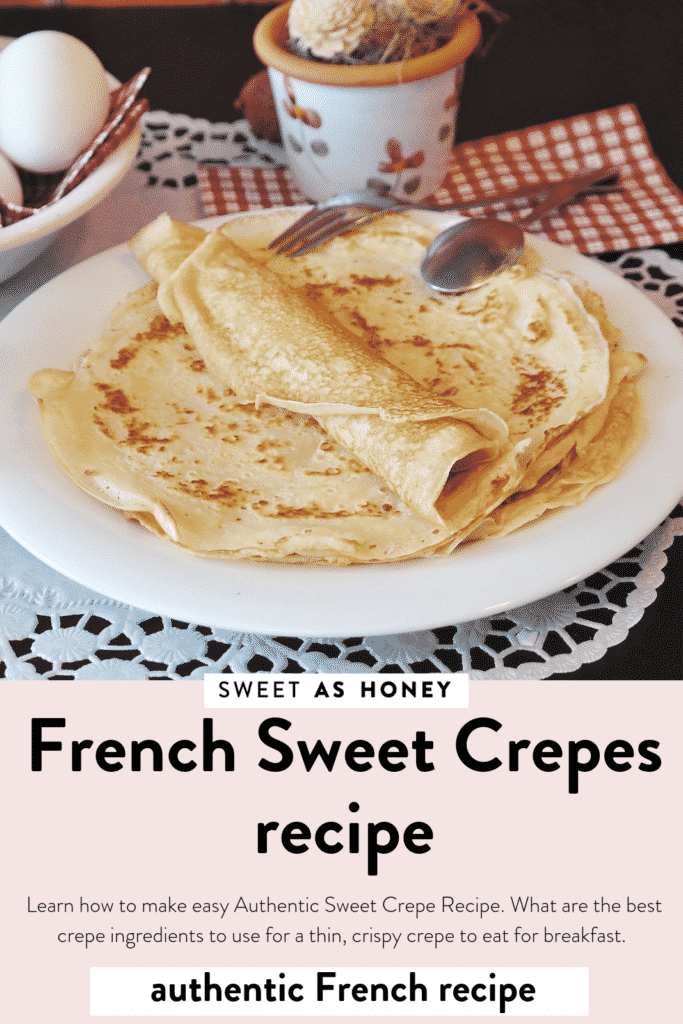 French Crepes Recipe - Best Authentic Sweet Crepe - Sweetashoney