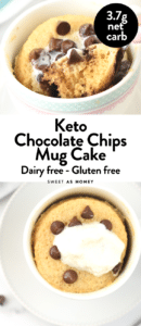 Keto Chocolate Chip Mug Cake - Sweetashoney - SaH