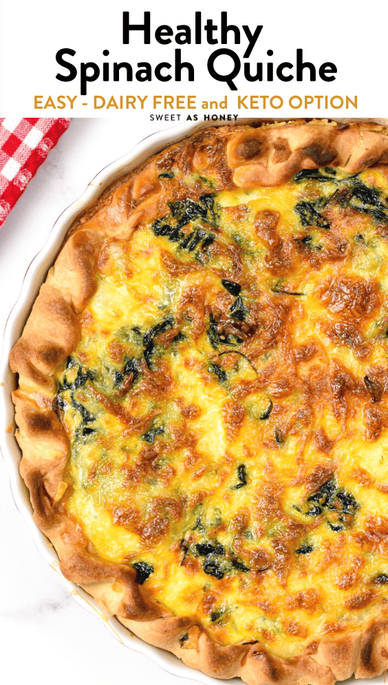 Spinach Quiche - Sweet As Honey