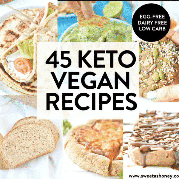 120+ Vegan Keto Recipes - Sweet As Honey