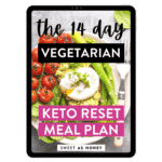 The 14-day Vegetarian Keto Reset Meal Plan – Tablet